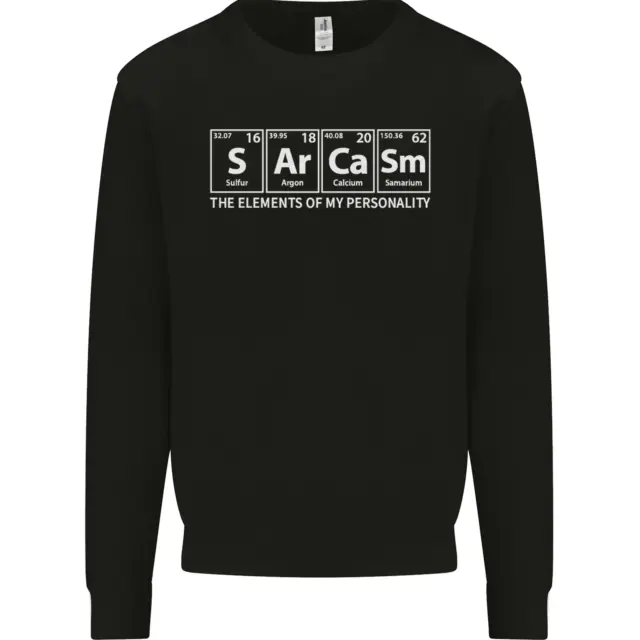 Sarcasm the Elements Personality Funny ECG Kids Sweatshirt Jumper