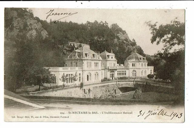 CPA-Carte Postale-FRANCE-Saint Nectaire le Bas -Etablissement Thermal  en 1903