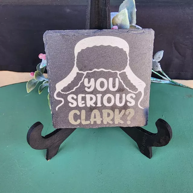 Set of 4 Engraved "Are You Serious Clark?" Christmas Vacation Slate Coasters
