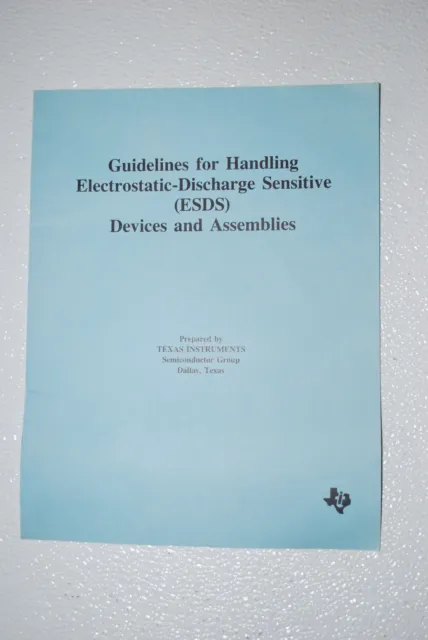 Texas Instruments Guidelines for Handling Electrostatic-Discharge Devices 1984