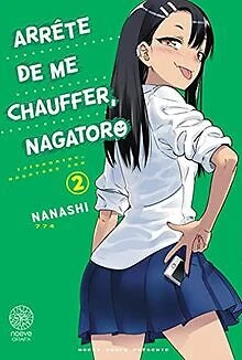 Arrête de me chauffer, Nagatoro T02 de NANASHI | Livre | état très bon