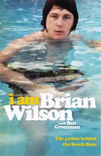 Brian Wilson I Am Brian Wilson (Paperback)