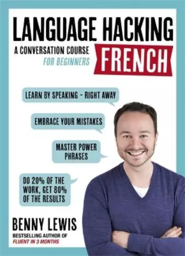 Benny Lewis LANGUAGE HACKING FRENCH (Learn How to Speak Fr (Mixed Media Product) 3