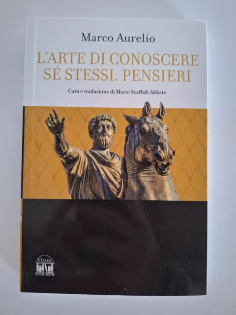 Marco Aurelio L'arte di conoscere se stessi Pensieri Classic House Book Abbati+