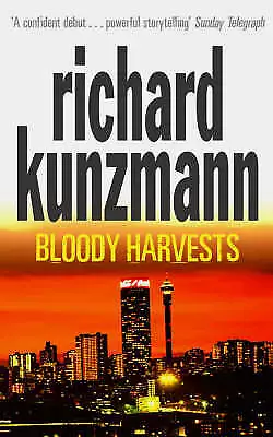 Bloody Harvests-Kunzmann, Richard-paperback-033042663X-Very Good