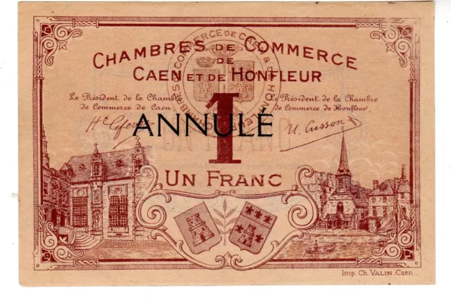 FRANCE CHAMBRE COMMERCE HONFLEUR CAEN 1 FRANC 1915 1920 NECESSSITE Annulé NEUF.