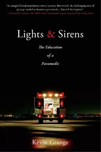 Kevin Grange Lights and Sirens (Poche)