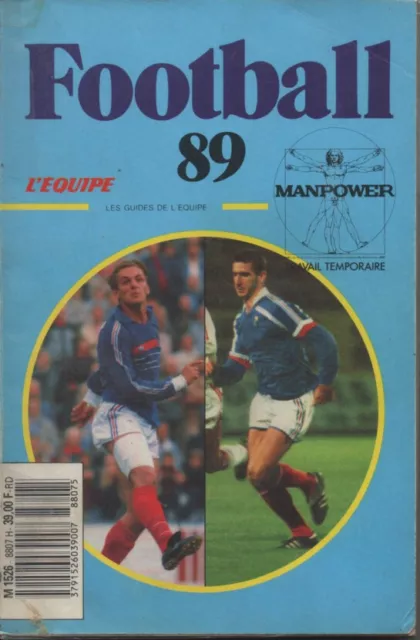 Les Guides De L’équipe Numéro Spécial France Football 1989