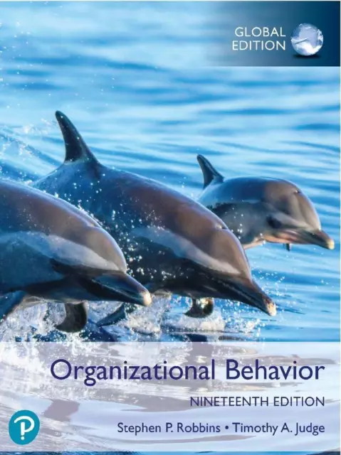 Organizational Behavior, Global Edition | Stephen Robbins, Timothy Judge
