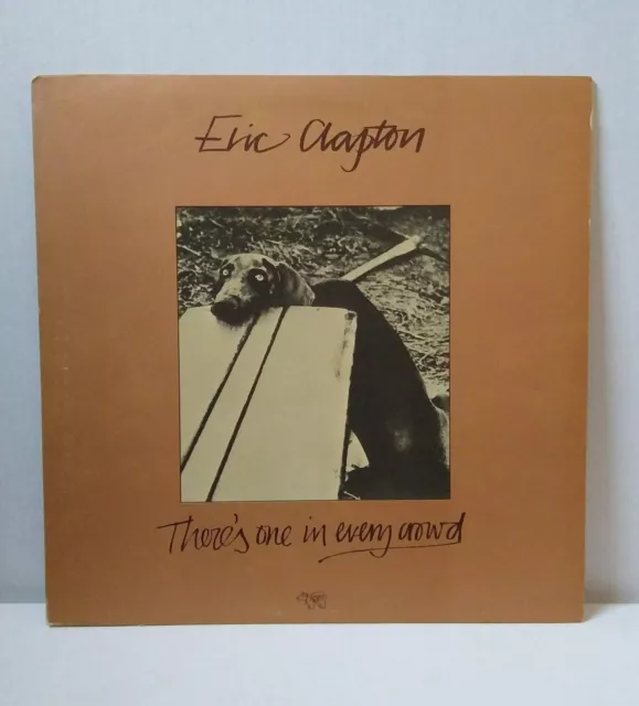 ERIC CLAPTON - There's One In Every Crowd - Vinyl LP