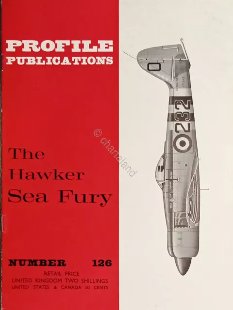 Profile Publications N. 126 - The Hawker Sea Fury