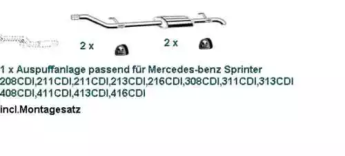 Auspuffanlage für Mercedes Sprinter Bus Kasten 208 211 213 308 311 416 CDI