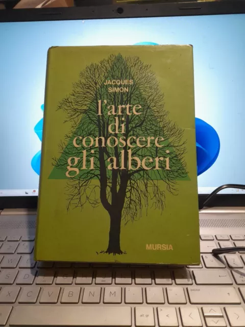 L'arte Di Conoscere Gli Alberi Jacques Simon Mursia