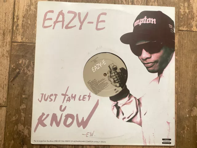Eazy - E - Just Tah Let U Know - Epic/Ruthless Promo 12'' Single 1995