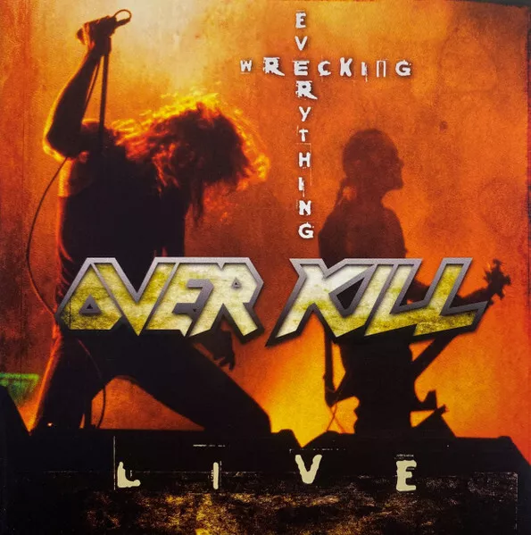 OVERKILL - Wrecking Everything - Live
