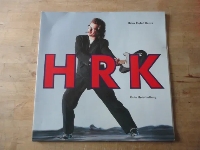 Heinz Rudolf Kunze – HRK - Gute Unterhaltung, WEA, Europe 1989, Gatefold