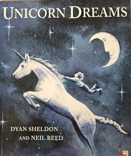 Unicorn Dreams (Red Fox picture books) Sheldon, Dyan CHILDREN'S Book NEAR NEW