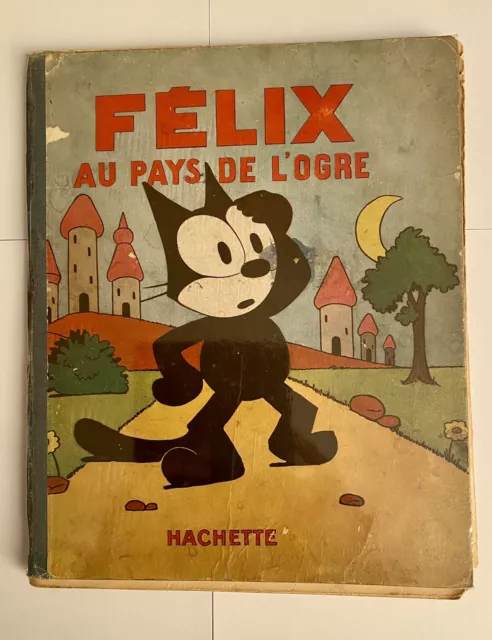 Felix Au Pays De L’ogre - Eo - 1931