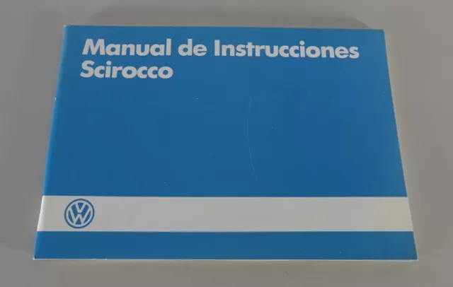 Manual de instrucciones VW Scirocco II / 2 Tipo 53b Estado 02/1985