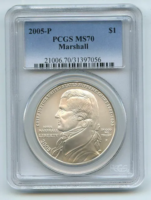 2005 P $1 Chief Justice Marshall Silver Commemorative Dollar PCGS MS70