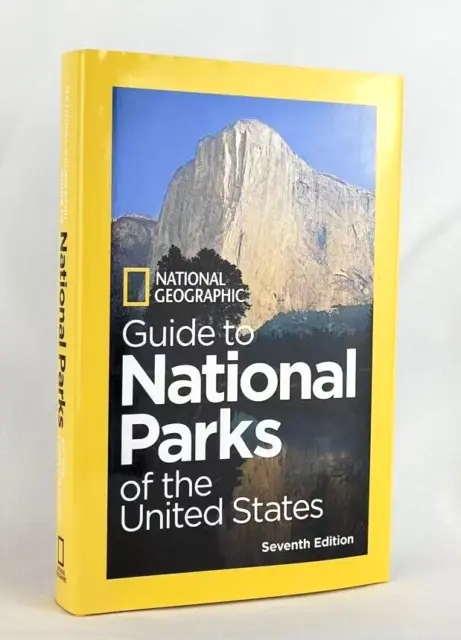 GUIDE TO NATIONAL PARKS OF THE UNITED STATES by National Geographic NEW 7th Ed.
