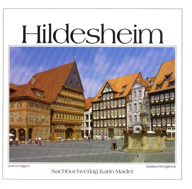 Hildesheim * Gebundene Ausgabe * Karin Mader Sachbuchverlag * Bildband *