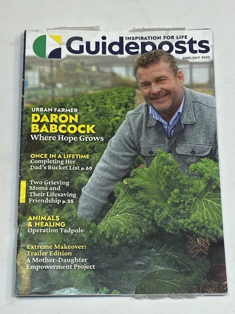 GUIDEPOSTS MAGAZINE JUNE July 2023 Daron Babcock Urban Farmer Trailer ...