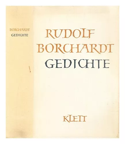 BORCHARDT, RUDOLF (1877-1945) Gedichte 1957 First Edition Hardcover