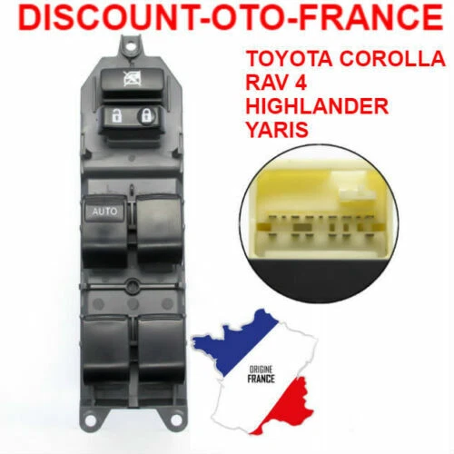 interrupteur commande bouton leve vitre TOYOTA RAV 4 COROLLA YARIS HYGHLANDER