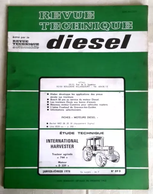 Revue Technique N° 89 D Tracteur International Harvester 744 Moteur D239