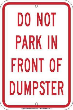 Brady 129620 Dumpster No Parking Sign,18" X 12, 129620