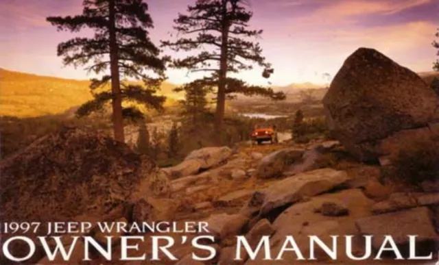 1997 Jeep Wrangler Owners Manual User Guide Reference Operator Book