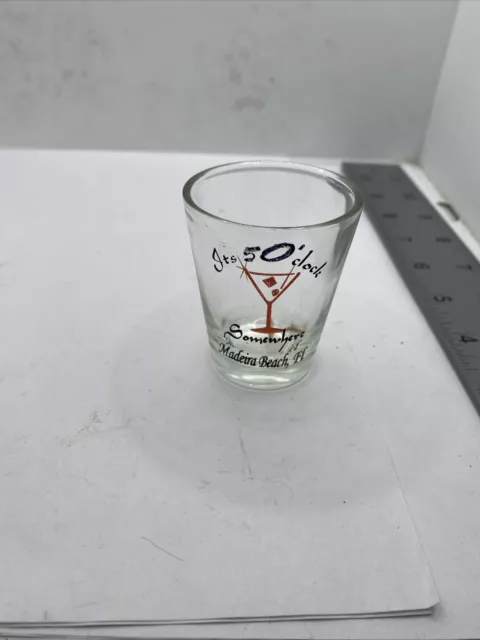 Madeira Beach Florida Its 5 O'Clock Somewhere Shot Glass Shotglass 87A-1040O