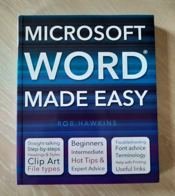 Microsoft Word Made Easy by ROB HAWKINS