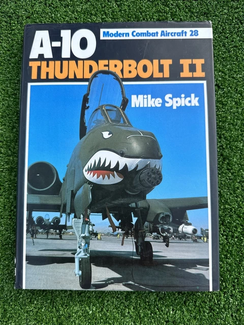 MODERN COMBAT AIRCRAFT Series Vol. 28 A-10 Thunderbolt II Warthog