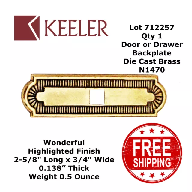 BACKPLATE DOOR - DRAWER Cast Brass 2-5/8" x 3/4" Keeler N1470 Highlighted 712257