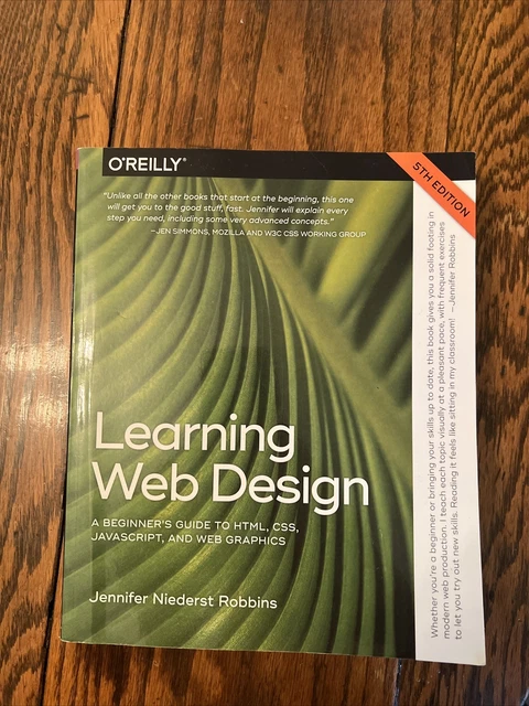 LEARNING WEB DESIGN : A Beginner's Guide to HTML, CSS, JavaScript, and ...