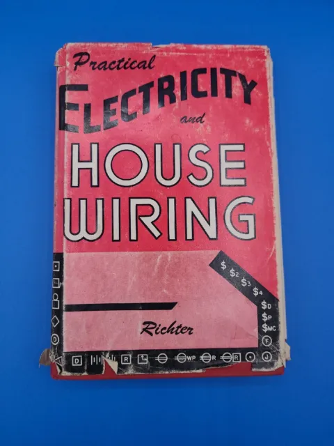 Practical Electricity and House Wiring Herbert Richter 1952 Vintage HC