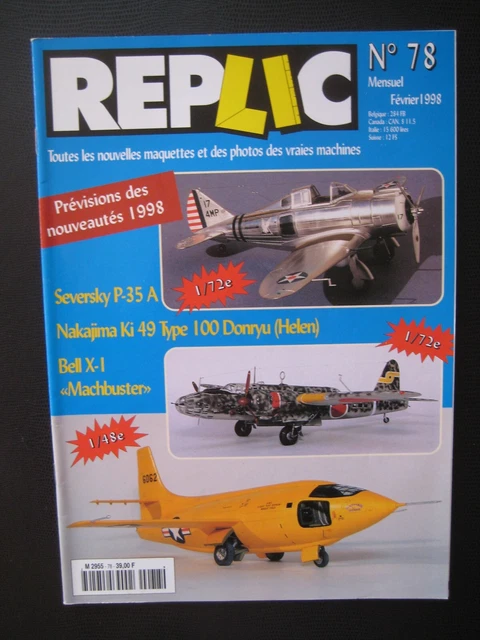 REPLIC n° 78 - SEVERSKY P-35A - NAKAJIMA Ki-49 DONRYU - BELL X-1 MACHBUSTER