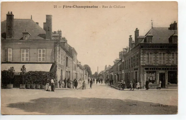 FERE CHAMPAGNE - Marne - CPA 51 - la Bonneterie rue de Chalons