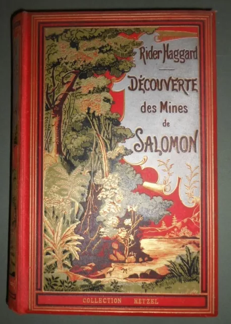 Découverte des mines de Salomon Rider Haggard Edition Hetzel