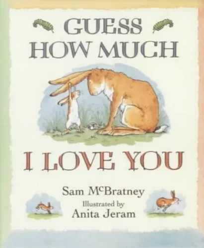 Guess How Much I Love You (Little Favourites) by Sam McBratney Hardback Book The