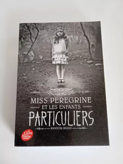 Miss Peregrine et les Enfants Particuliers - T 1 - R. Riggs - Le Livre de Poche