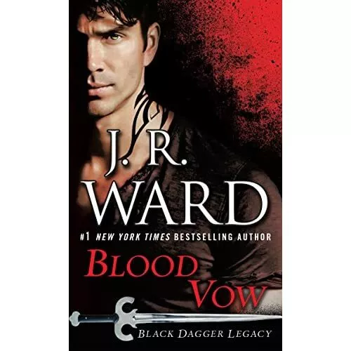 Blood Vow: Black Dagger Legacy (Black Dagger Legacy) - Paperback NEW Ward, J. R.