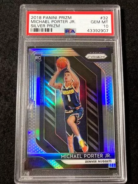 Panini Silver Prizm Michael Porter Jr Rookie RC #32 2018 PSA 10 GEM MT Nuggets