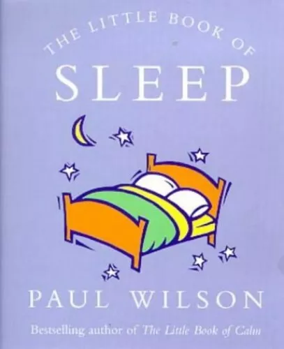 The Little Book of Sleep by Wilson, Paul Paperback Book The Cheap Fast Free Post