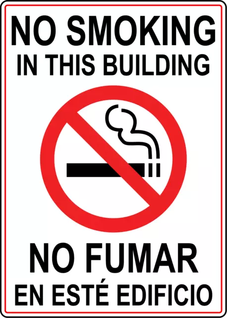 NO SMOKING IN THIS BUILDING NO FUMAR EN ESTE | Adhesive Vinyl Sign Decal