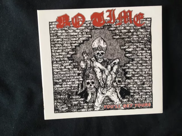 No Time - You'll Get Yours CD Digi Oi Punk Hardcore Rebellion Records