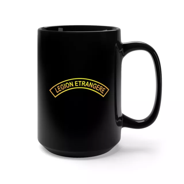 Black Mug 15oz - Tab - Legion Etrangere - French Foreign Legion wo Txt X 300 2