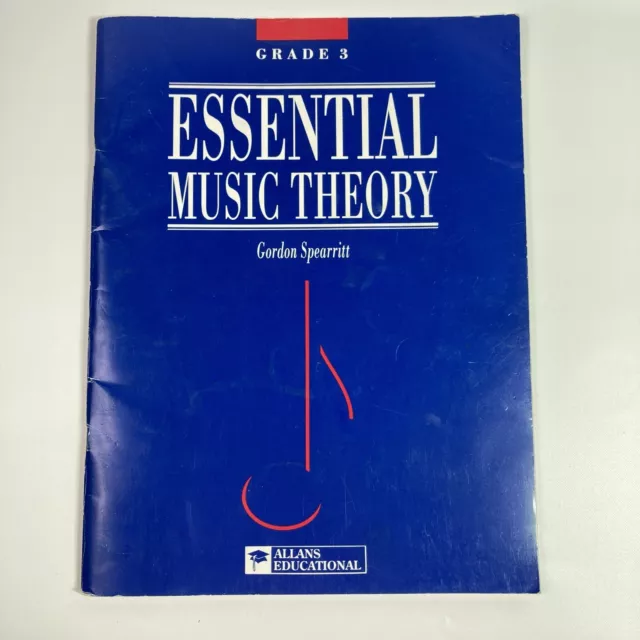 Essential Music Theory Grade 3 -  Gordon Spearritt Gr Three - Allans Educational